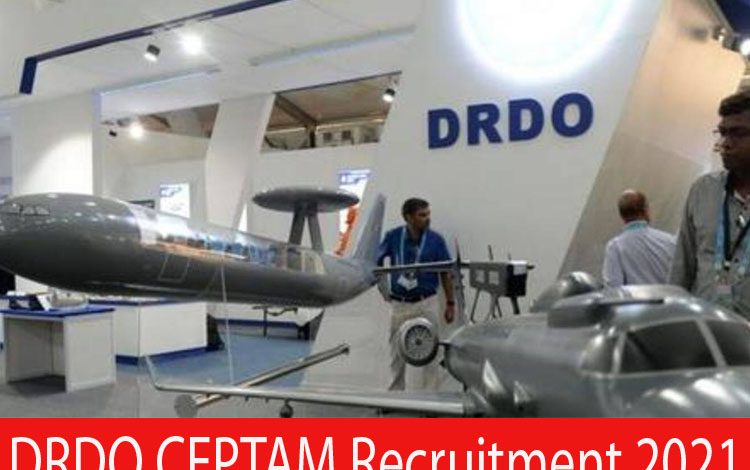 DRDO CEPTAM Recruitment 2021