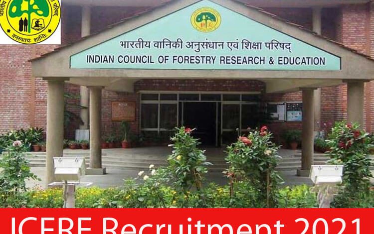 ICFRE Recruitment 2021