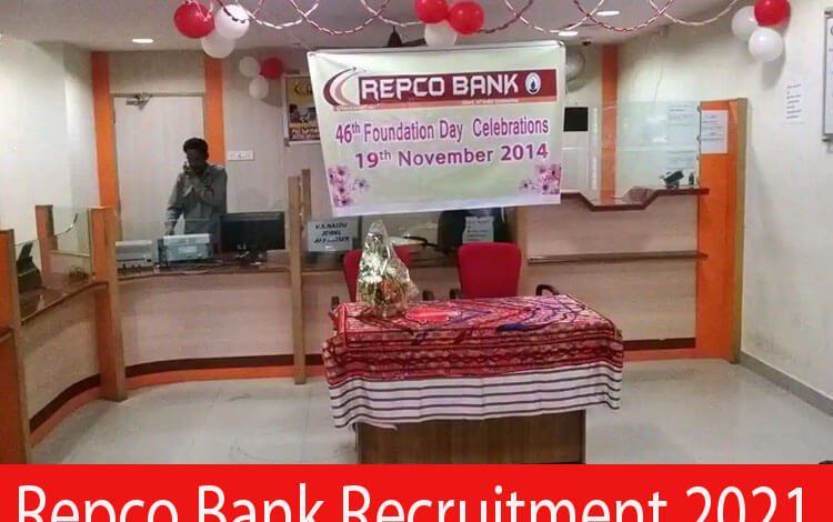 Repco Bank Recruitment 2021